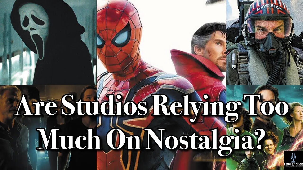 Are Studios Relying Too Much On Nostalgia?