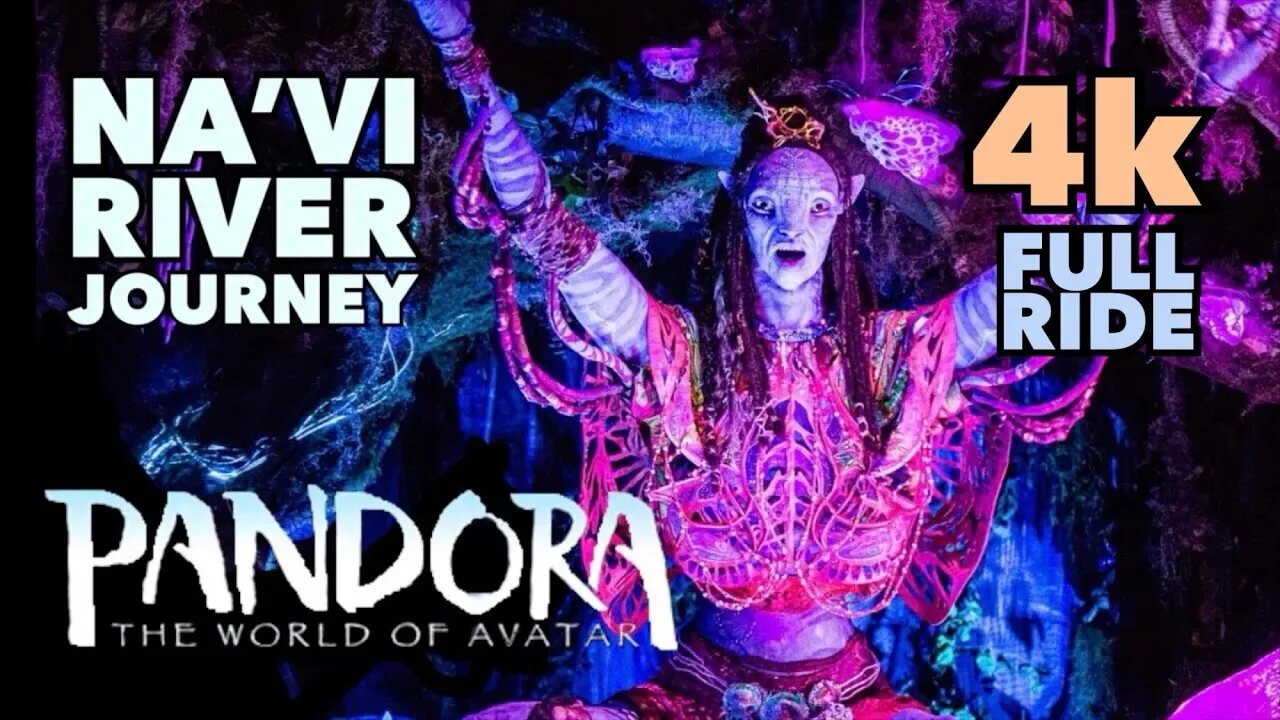 [4k] Na'vi River Journey - Disney’s Animal Kingdom