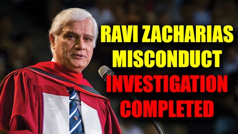 Some thoughts on the final report about Ravi Zacharias Misconduct