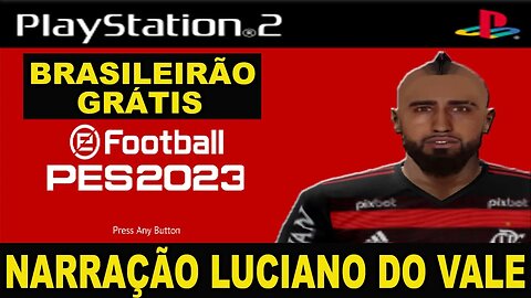 PES 2022 PS2 NARRAÇÃO CLÁSSICA DE LUCIANO DO VALE COM BRASILEIRÃO DOWNLOAD ISO GRÁTIS PLAYSTATION 2