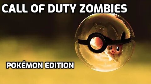 Pokémon City - Call Of Duty Zombies (Complete)