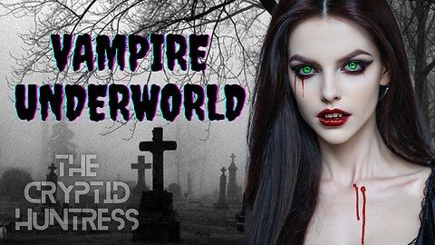 VAMPIRE UNDERWORLD - REAL LIFE VAMPIRES