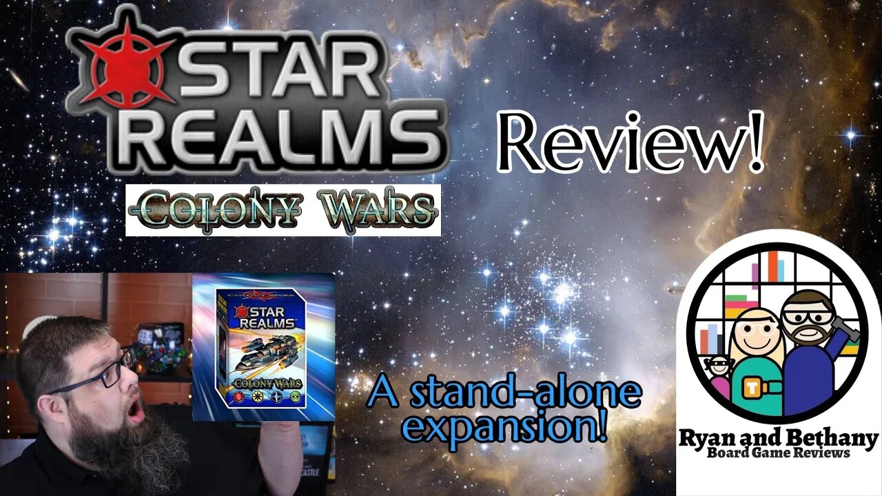 Colony Wars Review! (A Stand-alone expansion to Star Realms)