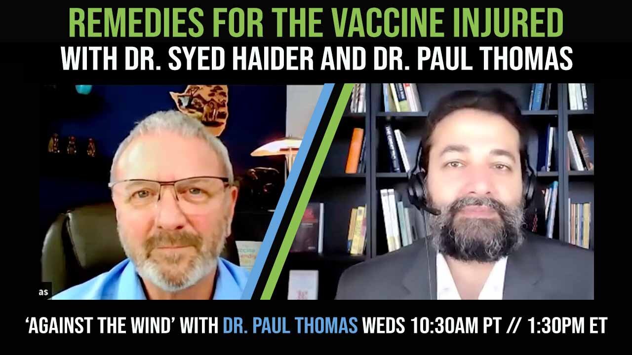 "Remedies for the Vaccine Injured" Dr. Haider on CHD.TV