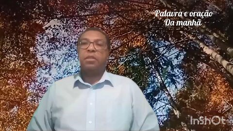 pastor Osvaldo Couto/ Palavra e oração da manhã