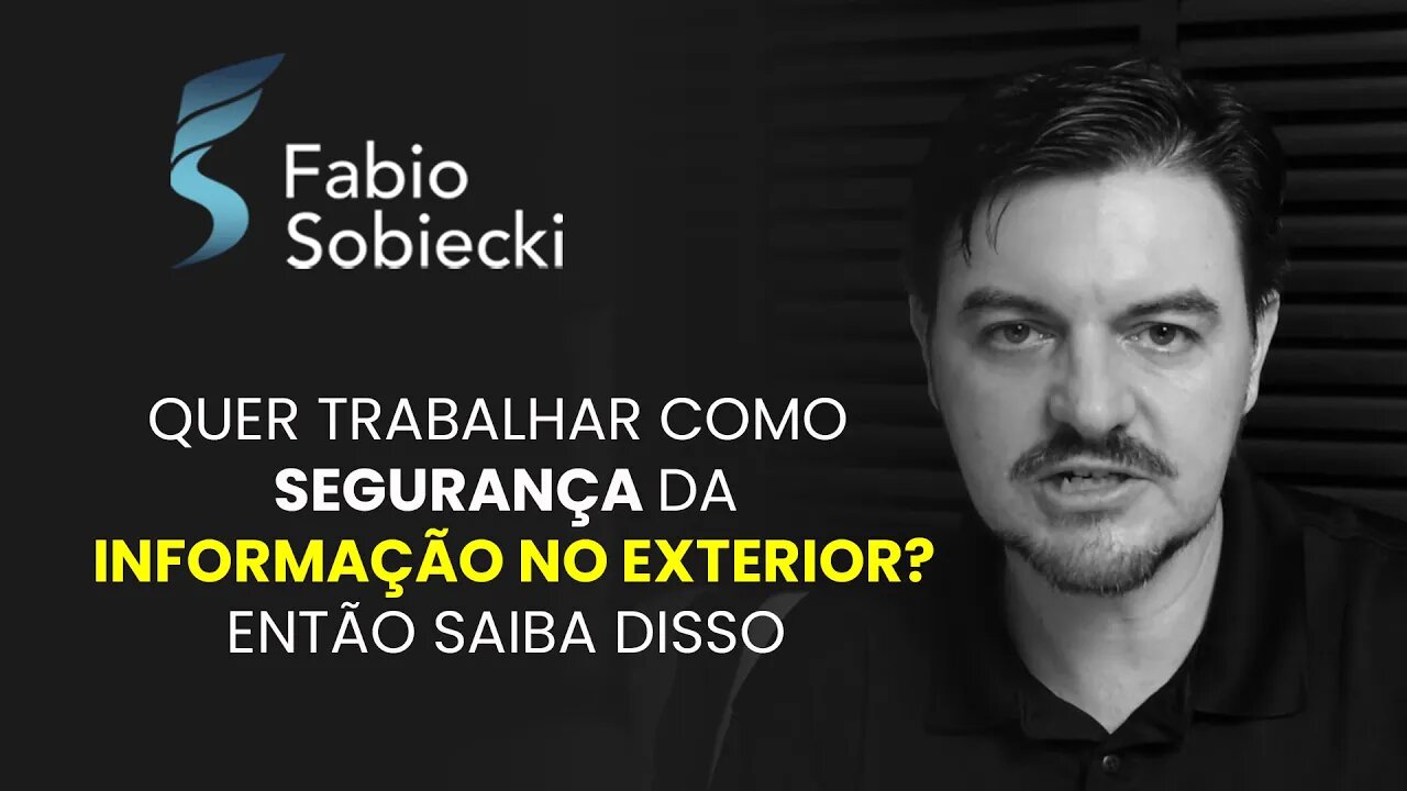 QUER TRABALHAR COMO SEGURANÇA DA INFORMAÇÃO NO EXTERIOR? ENTÃO SAIBA DISSO | CORTES