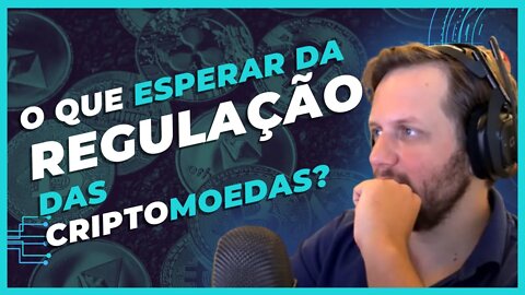 O FUTURO das CRIPTOMOEDAS com a REGULAMENTAÇÃO - AUGUSTO BACKES