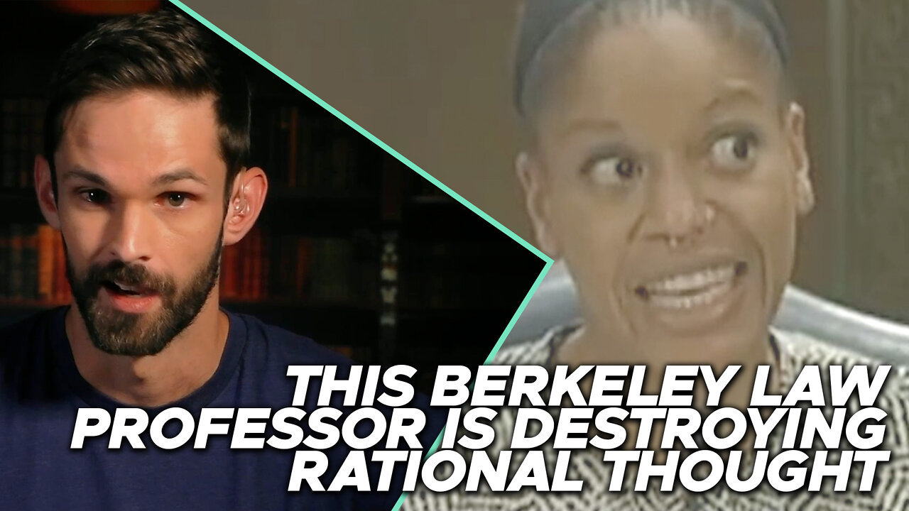 This Berkeley law professor is destroying rational thought