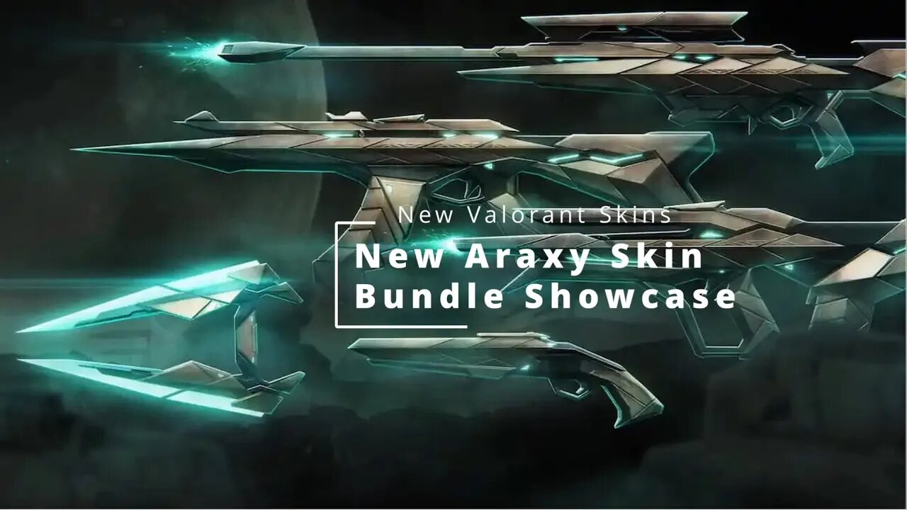 Valorant New "Araxy " Skin Bundle In Game Showcase