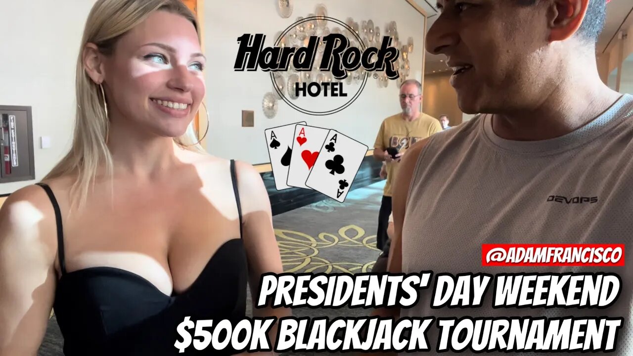 President's Day Weekend $500k Blackjack Tournament at Hard Rock Casino (Tampa, FL)