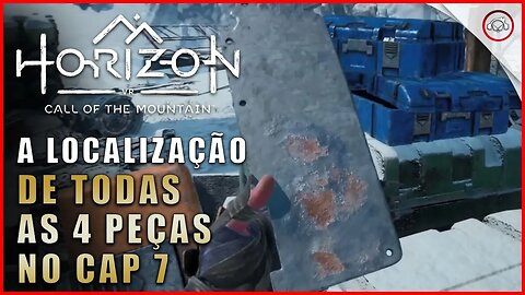 Horizon Call of the Mountain, A localização de todas as 4 peças no Cap 7 | super-Dica