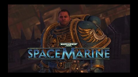 Let's Play Warhammer 40,000 Space Marine with Adrian Tepes! #adriantepes #warhammer40kspacemarine