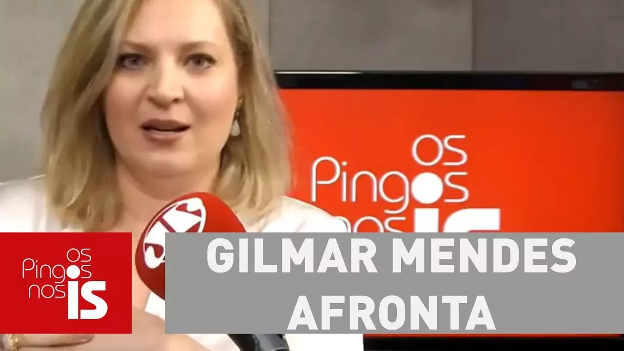 Joice: Gilmar Mendes afronta Lava Jato e proíbe coercitivas