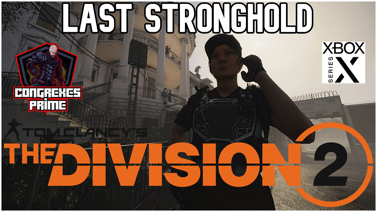 Division 2 - The Last Stronghold Final Solo Gameplay