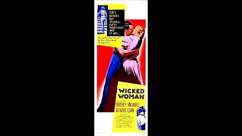 Wicked Woman 1953 Film Noir B Movie Beverly Michaels, Richard Egan, Percy Helton, Evelyn Scott