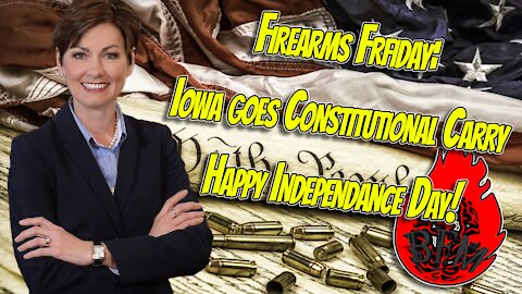 Firearms Friday: Iowa Constitutional Carry law goes into effect