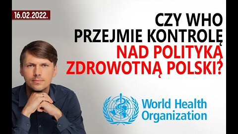 Czy WHO przejmie kontrolę nad polityką zdrowotną Polski?