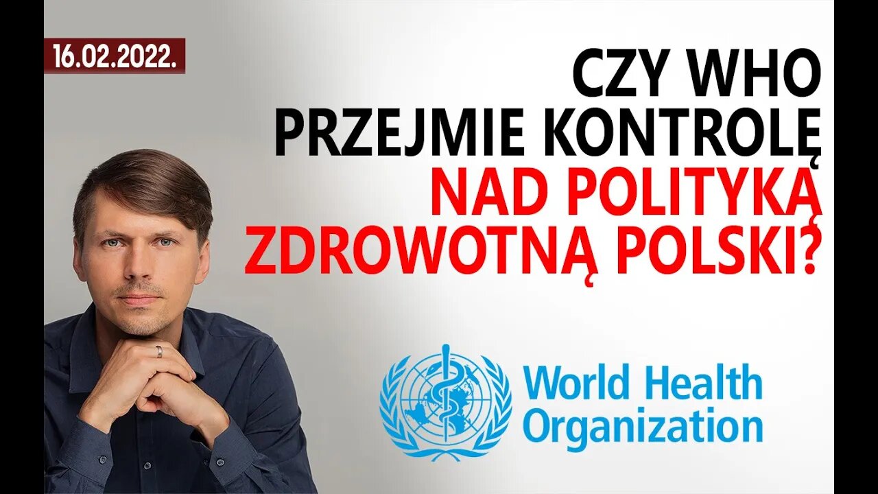 Czy WHO przejmie kontrolę nad polityką zdrowotną Polski?