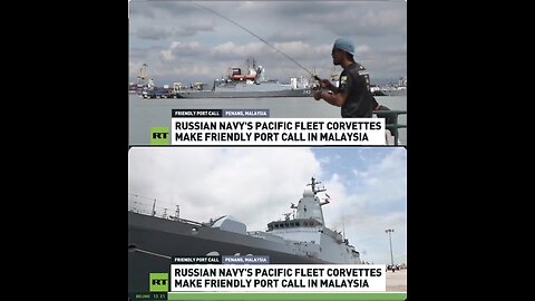 Russian Navy’s Pacific Fleet corvettes make friendly port call in Malaysia