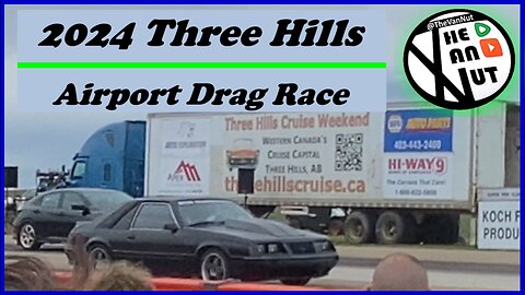 2024 Three Hills Airport Drag Race @TheVanNut