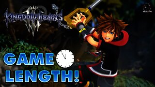 Kingdom Hearts 3 GAME LENGTH REVEALED!