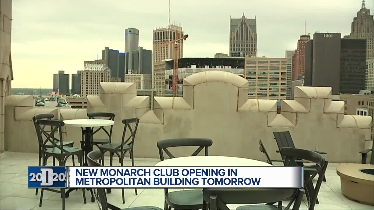 New Monarch Club opening in Metropolitan Building tomorrow