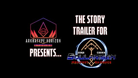 Soularisen: Zero Codex | Manifest Exigence - Story Trailer
