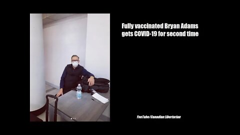 Fully vaccinated Bryan Adams gets COVID 19 for second time