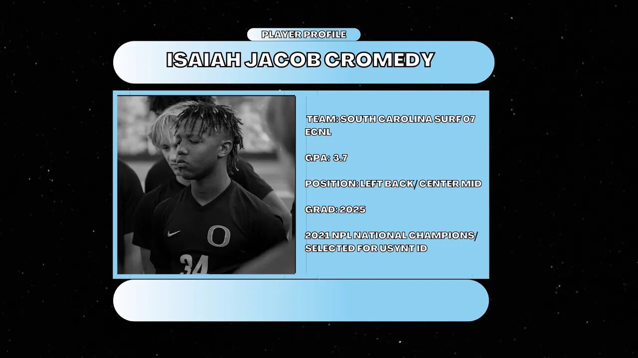 Isaiah Jacob Cromedy (South Carolina Surf 07 ECNL, 3.7 GPA, Class of 2025)