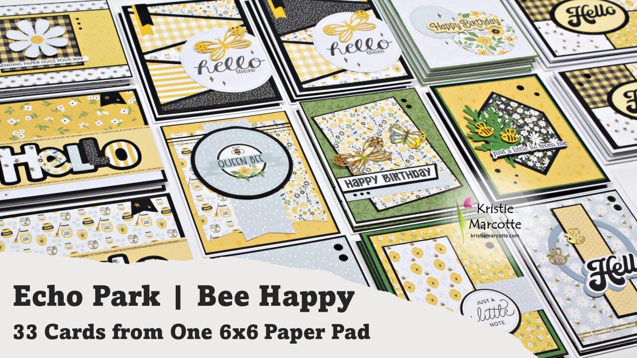 Echo Park | Bee Happy | 33 Cards from One 6x6 Paper Pad