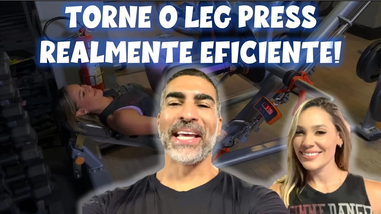 Aproveite melhor o leg press