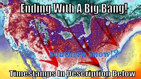 Multiple Huge Storms Coming! Ending With A Big Bang! - The WeatherMan Plus
