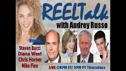 REELTalk: Dr. Steven Bucci, Diana West, Comedian Mike Fine and Legal Analyst Chris Horner