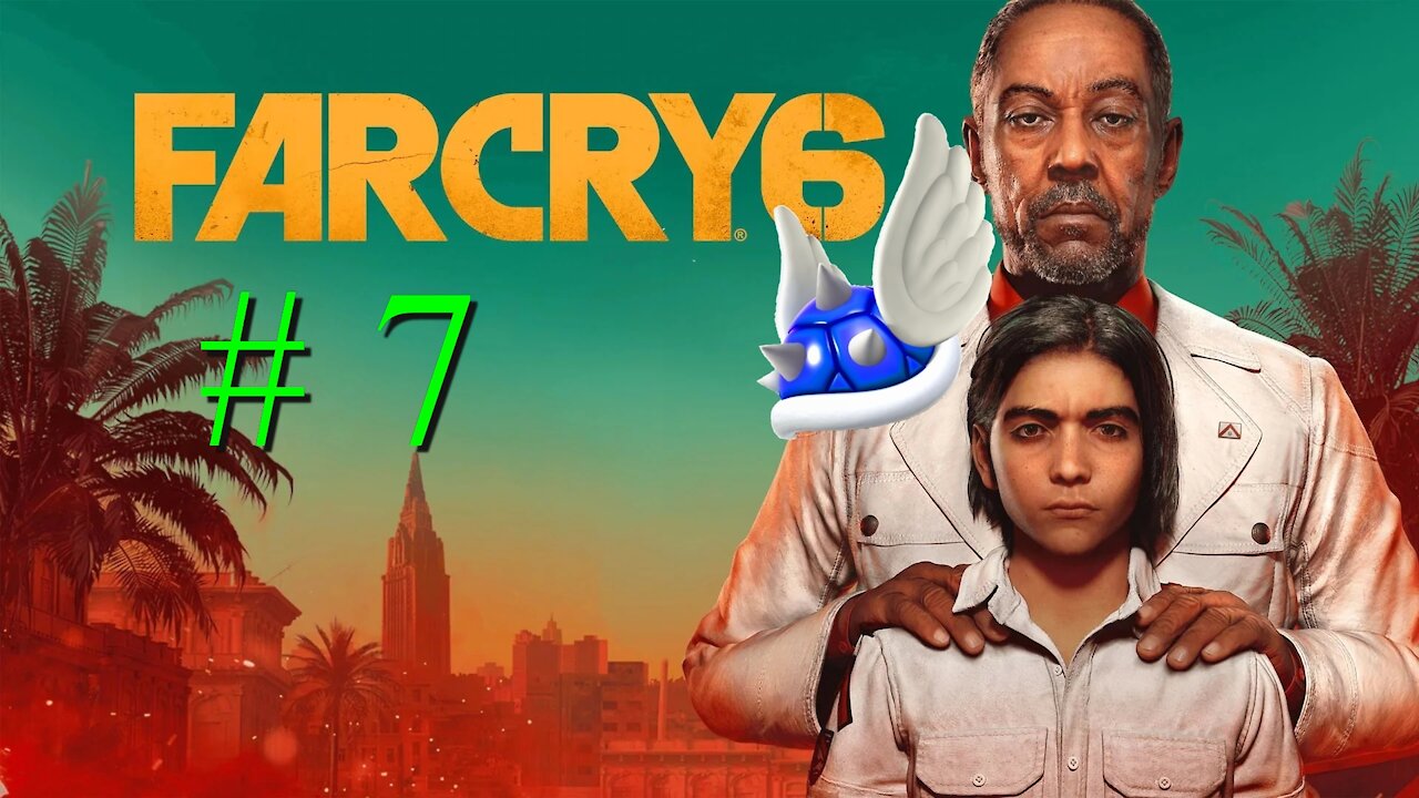 Far Cry 6 # 7 "That's a Hike and a Half"