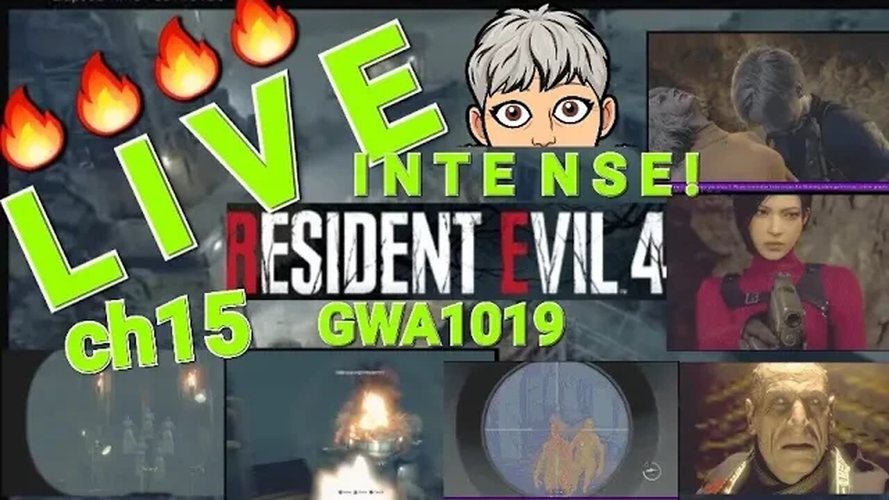 🔥GwA1019's Live RE4 remake!Ch15. Some Intense moments! 🔥#re4remake #residentevil4remake #livestream