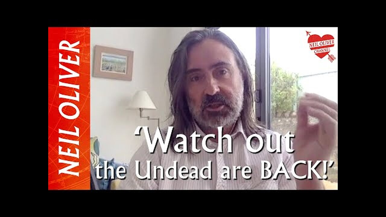 Neil Oliver: Watch out, the Undead are back!!!