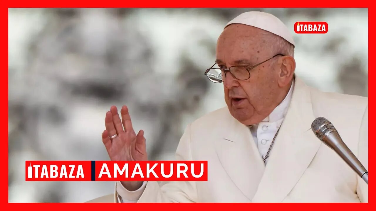 Papa Francis yemeje ko 'kuba umutinganyi atari icyaha' anasaba buri wese gukunda Abatinganyi