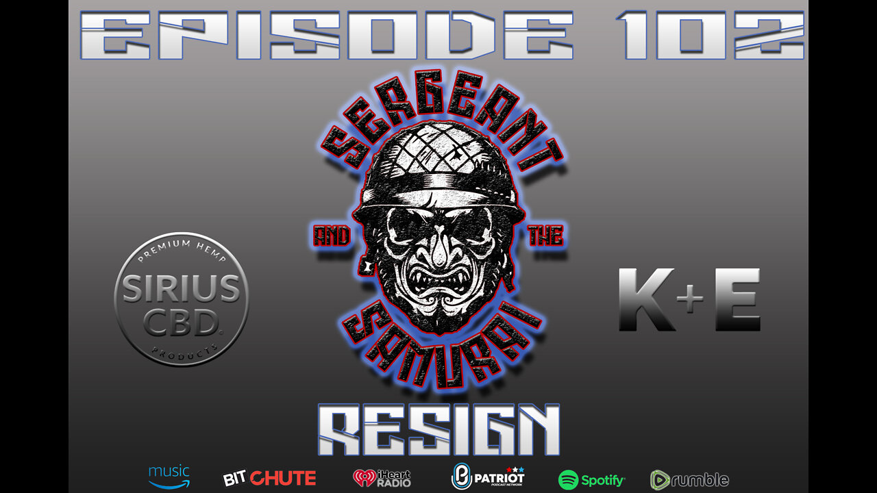 Sergeant and the Samurai Episode 102 : Resign