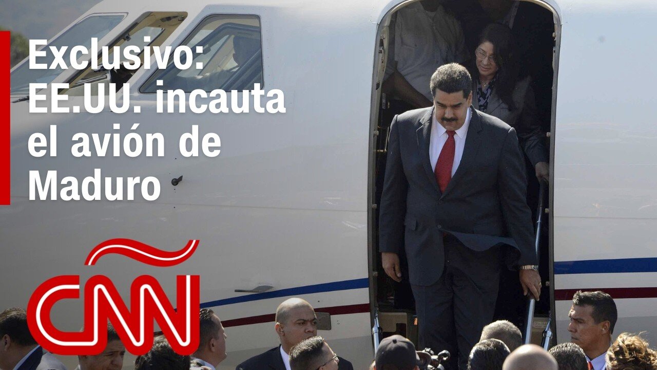 Estados Unidos incauta el avión del presidente de Venezuela, Nicolás Maduro, en República Dominicana