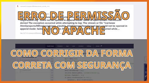 Erro de permissão no apache laravel erro 500 php como corrigir da forma correta e segura