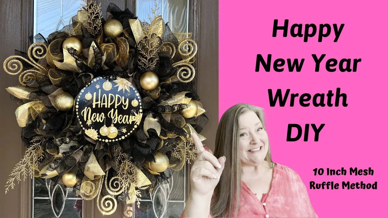 Happy New Year Wreath/How to Make a Deco Mesh New Year's Wreath/10 inch Mesh/Standard Ruffle Method