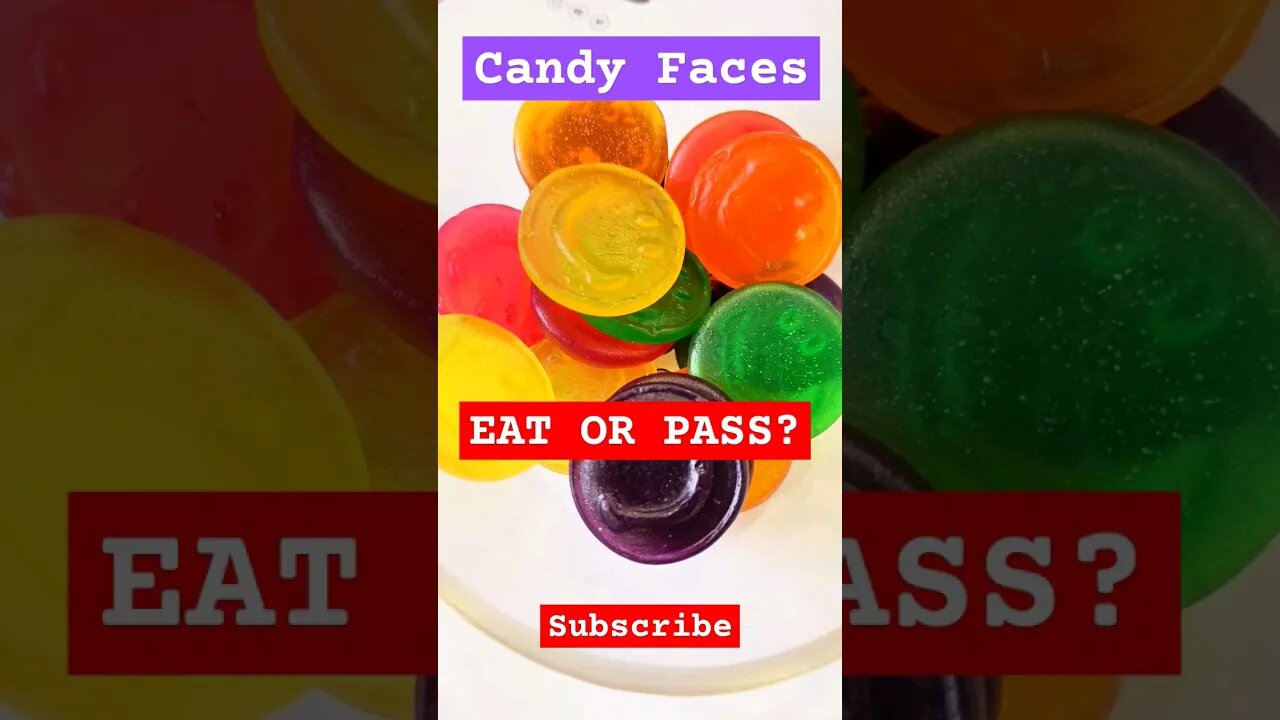 Eat or Pass? Candy Faces 😋 #sweets #candy #facts #shorts #youtubeshorts #viral #trending #trend