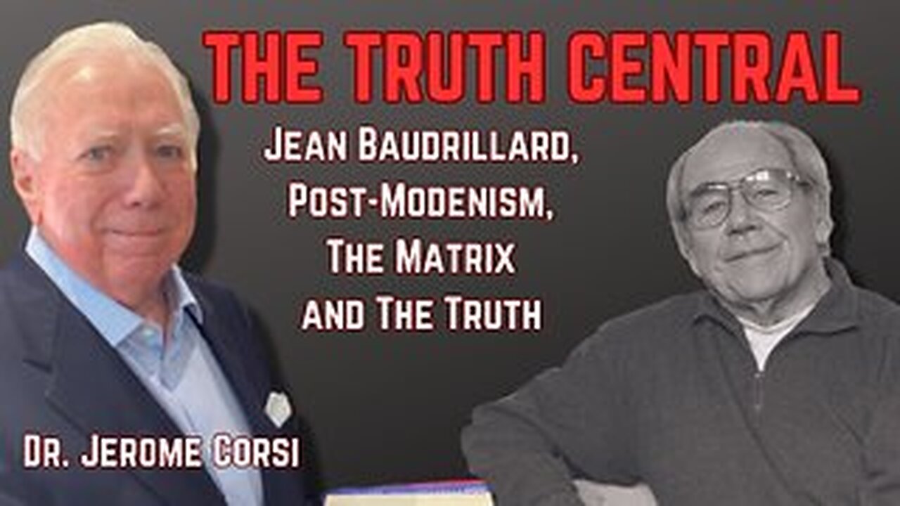 Jean Baudrillard, Post-Modernism, the Matrix and the Truth