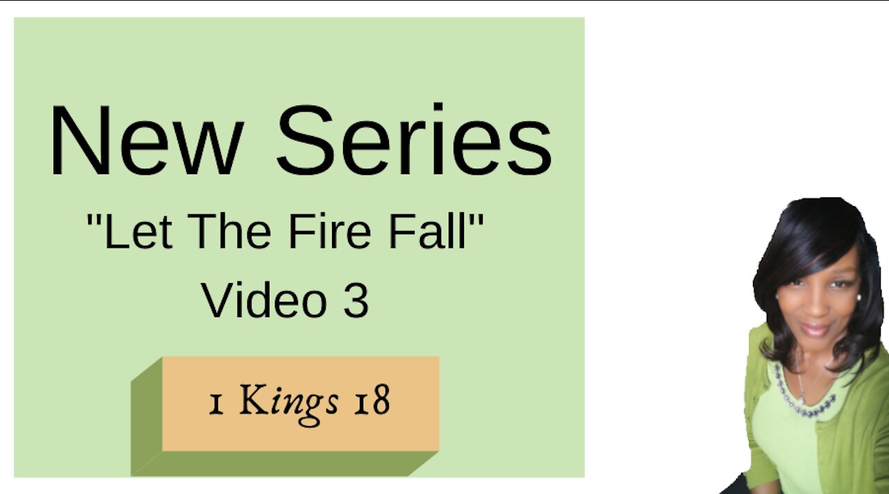 LET THE FIRE FALL! VIDEO 3