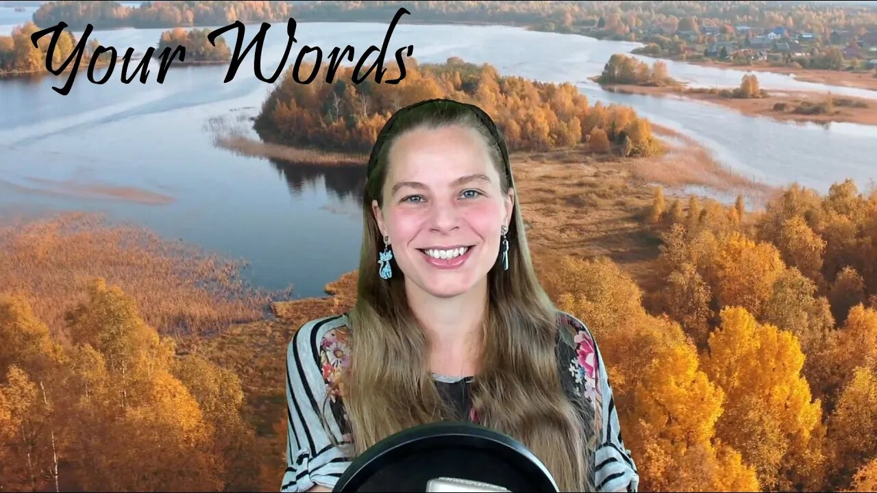 Your Words - Original Song by Stephanie J Yeager