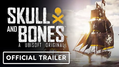 Skull and Bones - Official PC Features Trailer