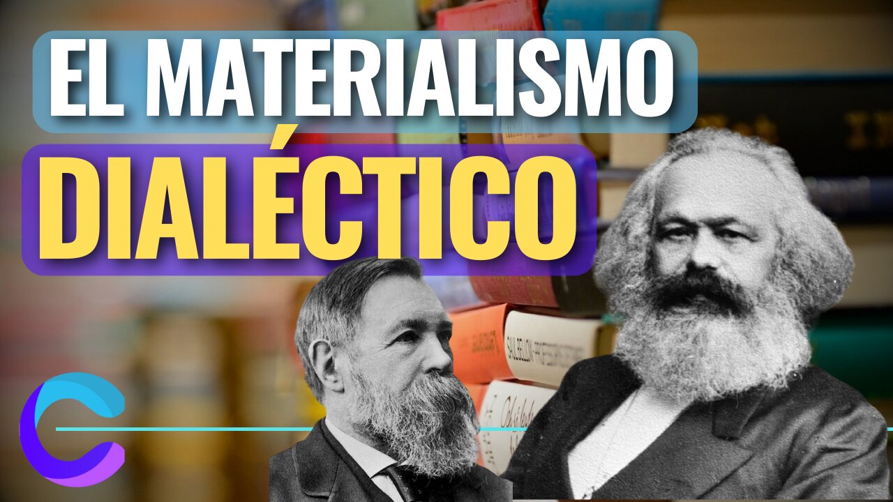 EL MATERIALISMO DIALÉCTICO: EXPLICACIÓN SENCILLA Y CLARA