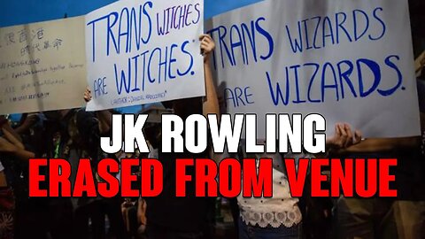 JK Rowling ERASED From THIS Venue After TRANS Curator LOSES Their Mind Obsessing About Her!