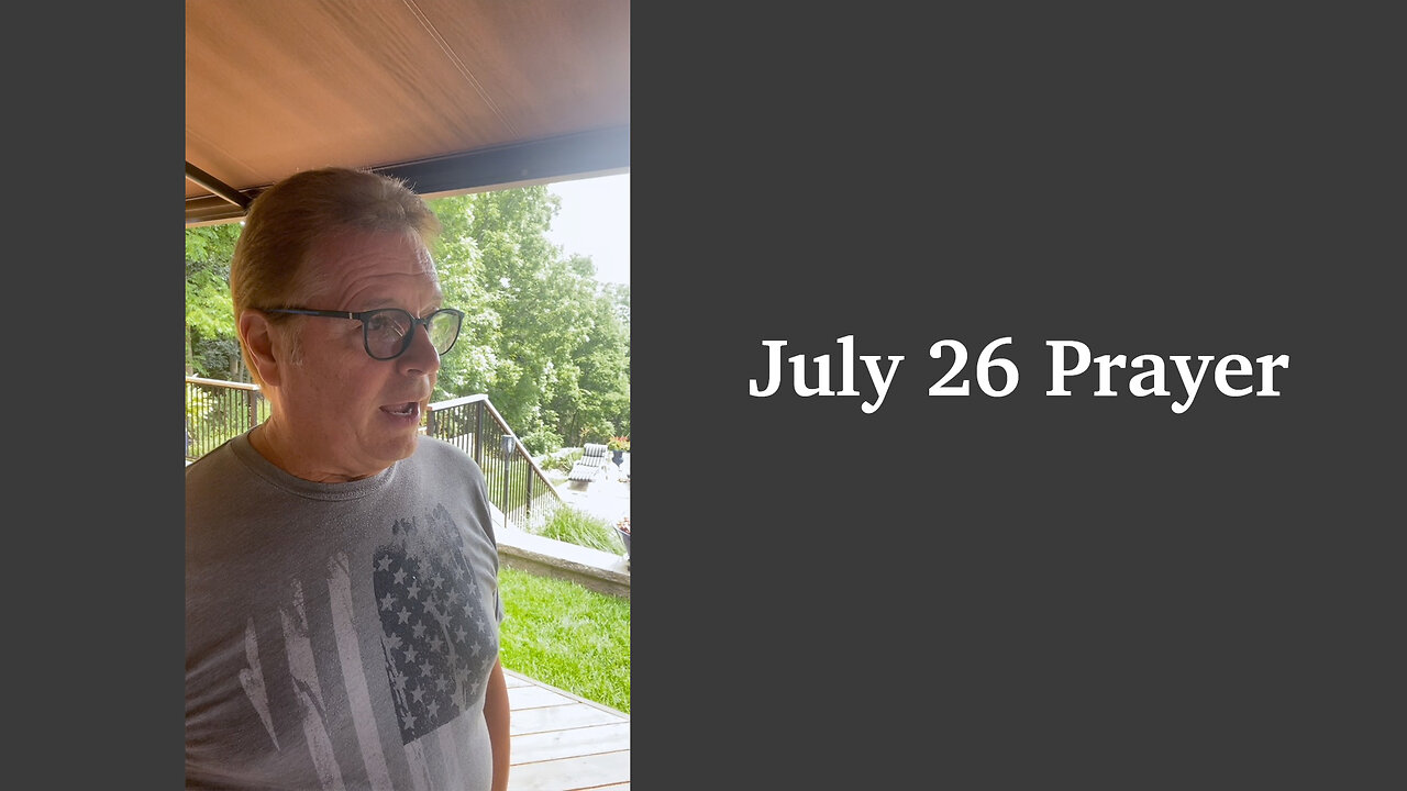 July 26 Prayer