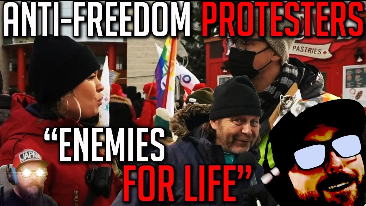 Unhinged Counter Protesters ("Lockdowners") in Ottawa Reveal True Colors.
